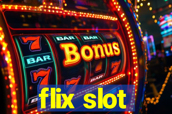 flix slot