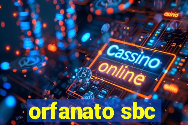 orfanato sbc