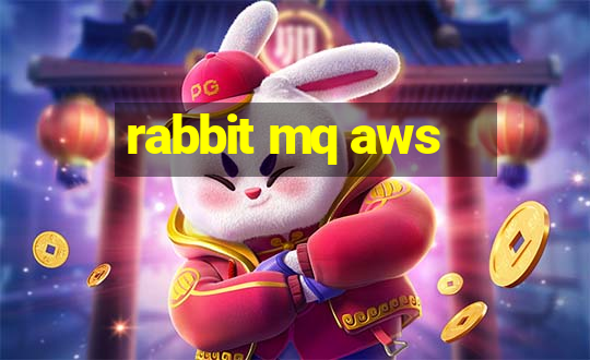 rabbit mq aws