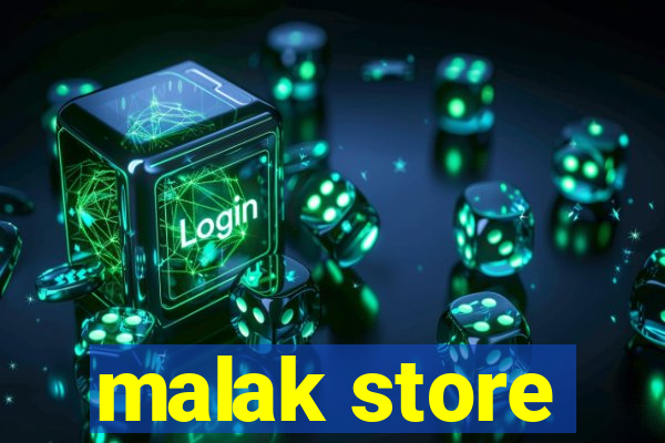 malak store