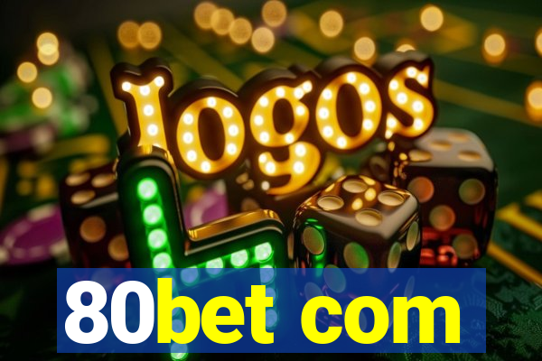 80bet com