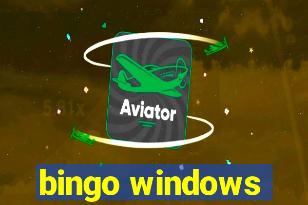 bingo windows