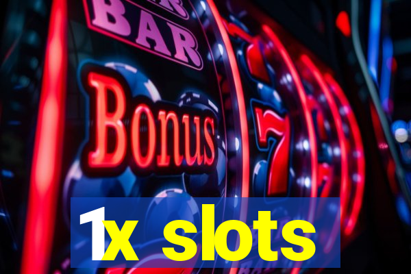 1x slots