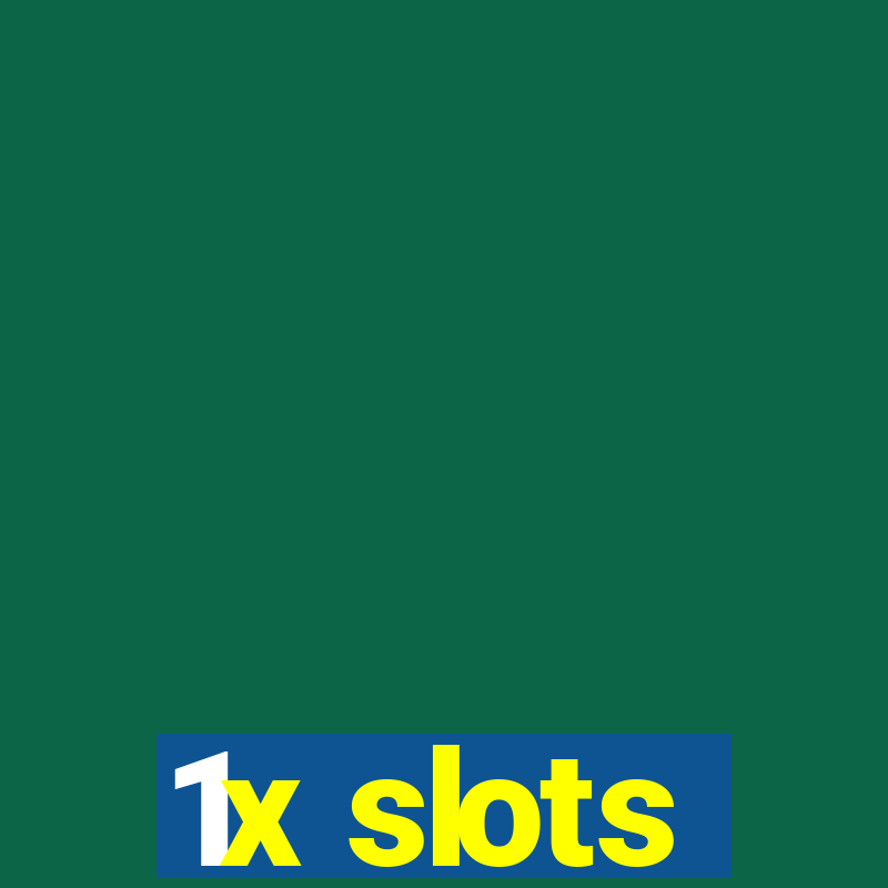 1x slots