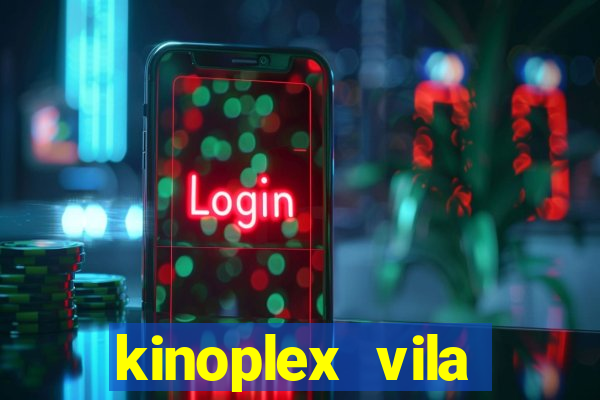 kinoplex vila olímpia programa??o