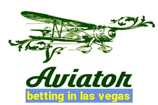 betting in las vegas