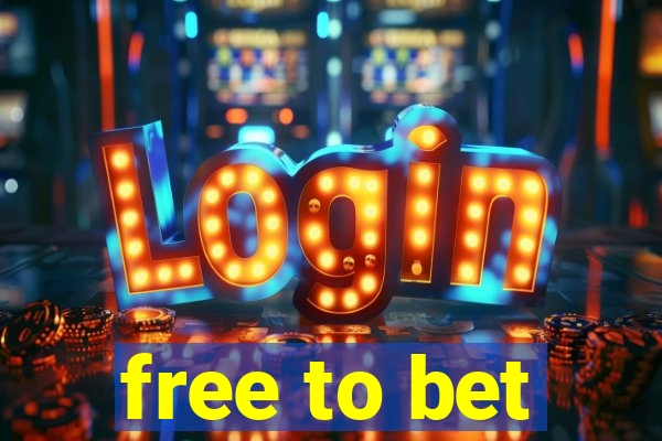 free to bet