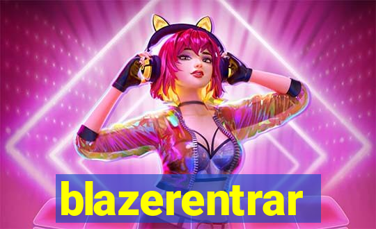 blazerentrar