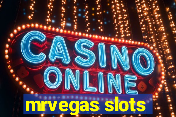 mrvegas slots