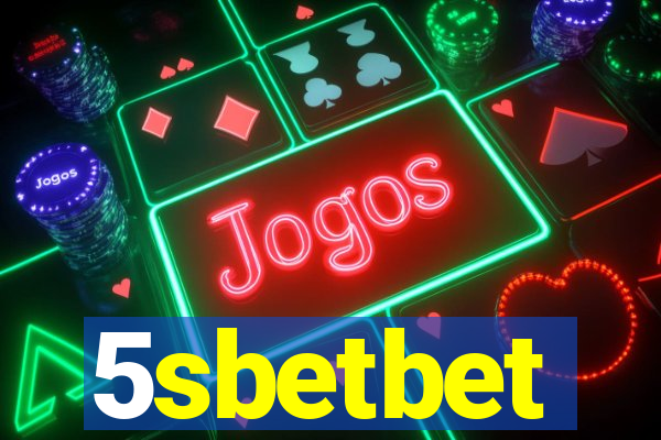 5sbetbet