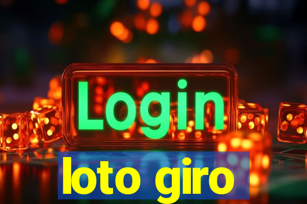 loto giro