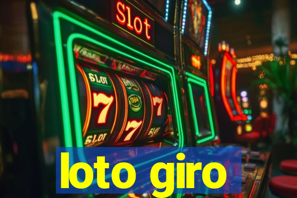 loto giro