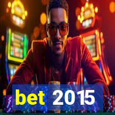 bet 2015