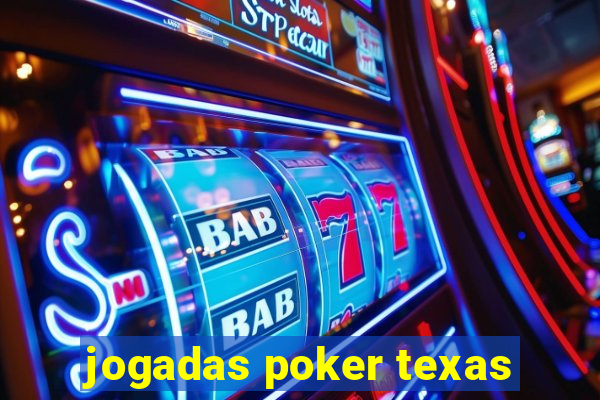 jogadas poker texas