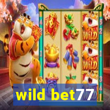 wild bet77