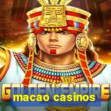 macao casinos