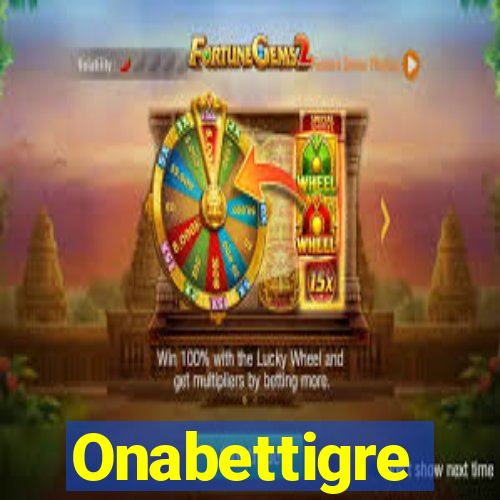 Onabettigre