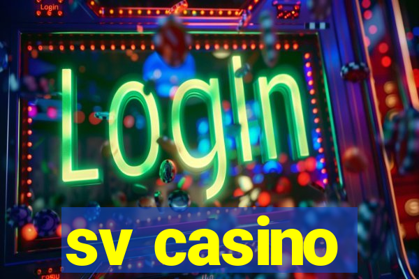 sv casino