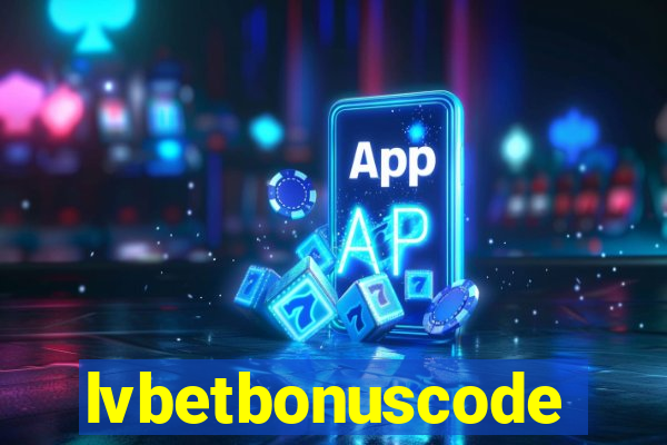 lvbetbonuscode