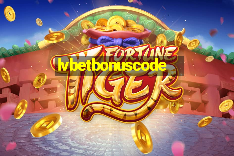 lvbetbonuscode