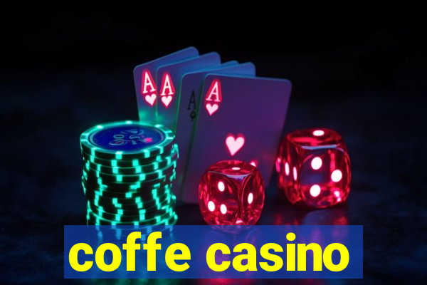 coffe casino