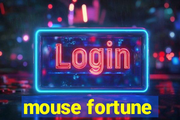 mouse fortune