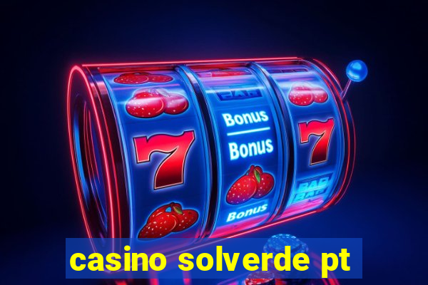 casino solverde pt