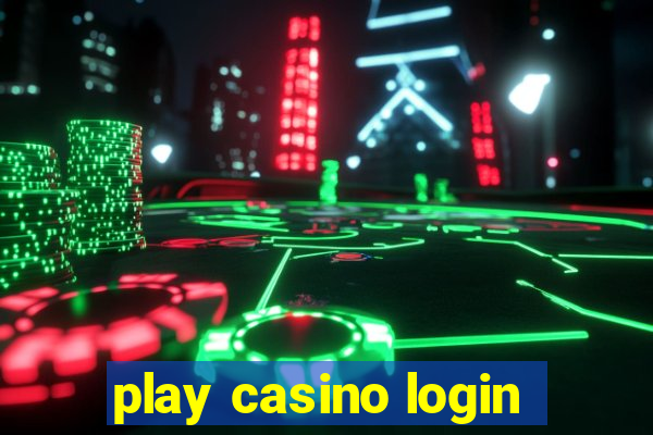 play casino login