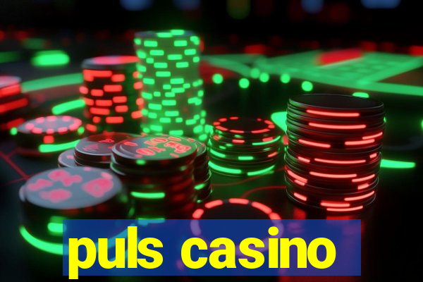 puls casino