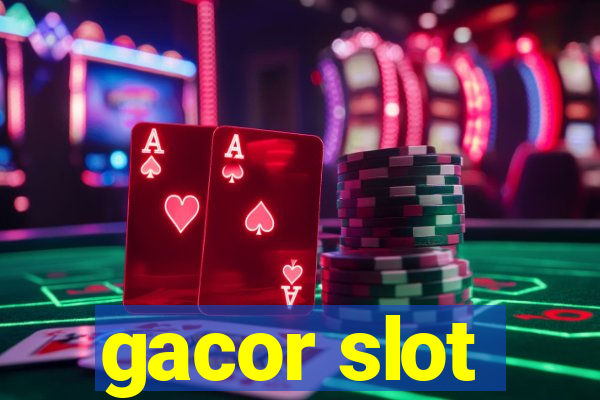 gacor slot