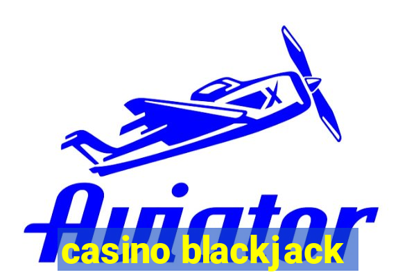 casino blackjack