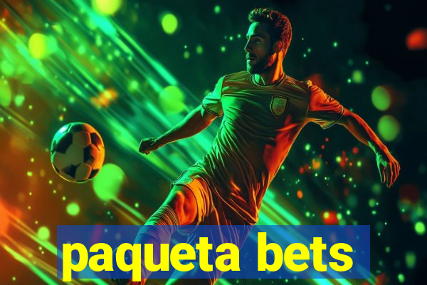 paqueta bets