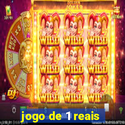 jogo de 1 reais