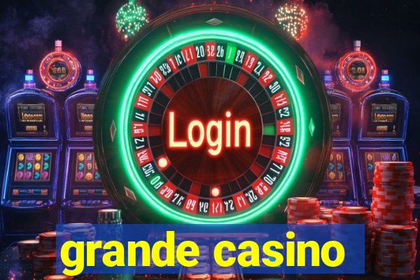 grande casino