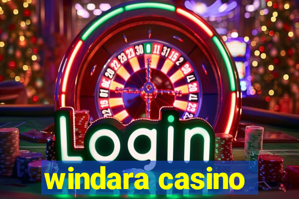 windara casino