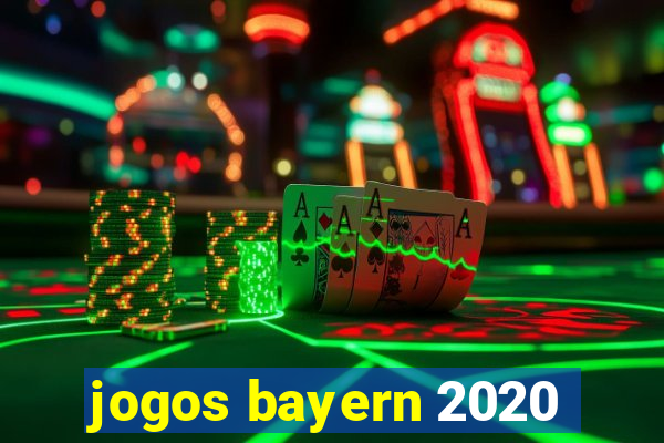 jogos bayern 2020