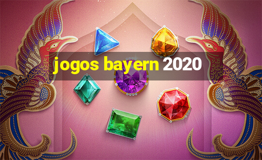 jogos bayern 2020