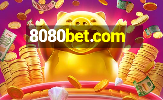 8080bet.com