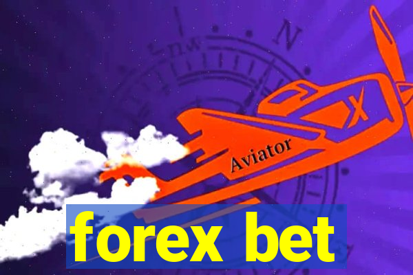 forex bet