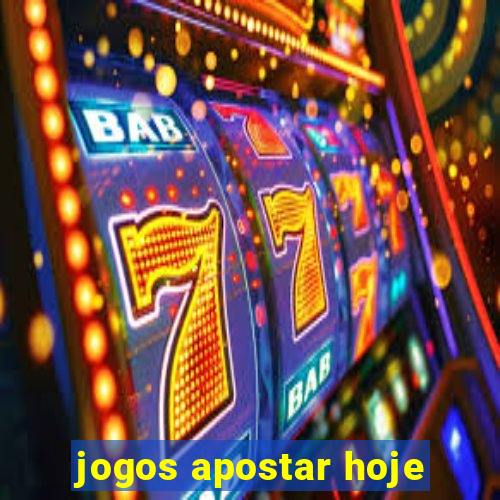 jogos apostar hoje