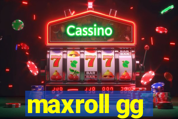 maxroll gg