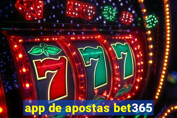 app de apostas bet365