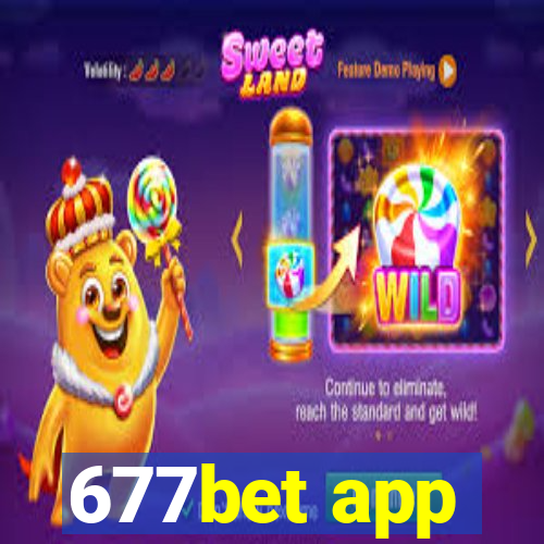 677bet app