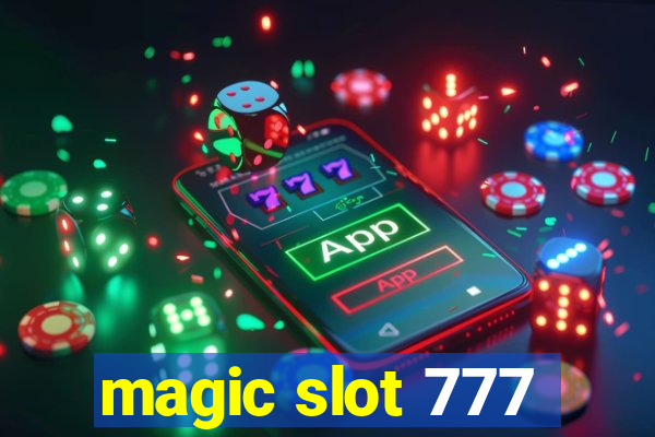 magic slot 777