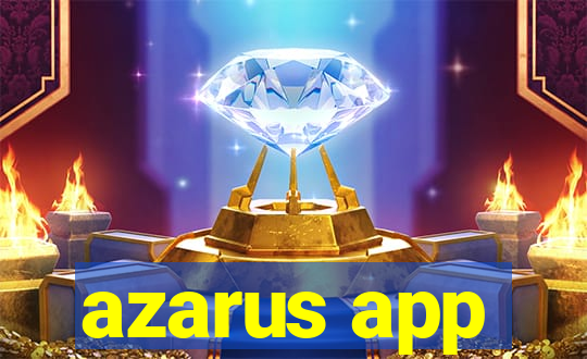 azarus app