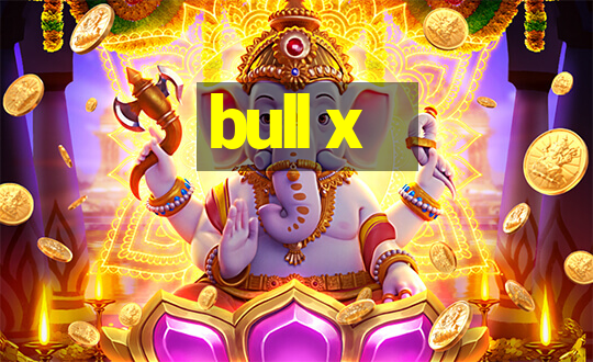 bull x