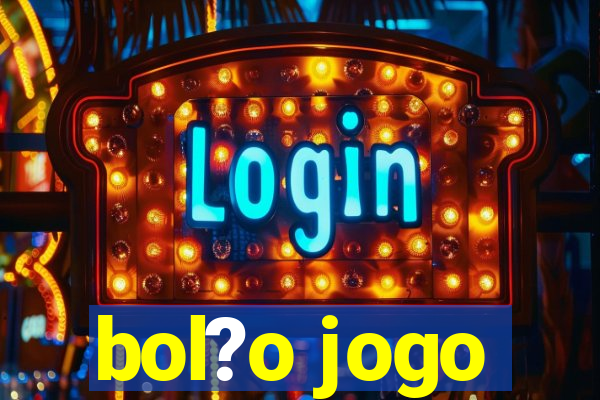 bol?o jogo