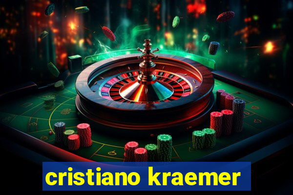 cristiano kraemer