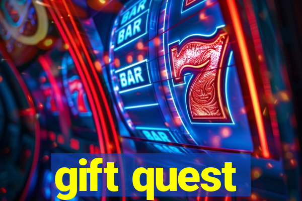 gift quest