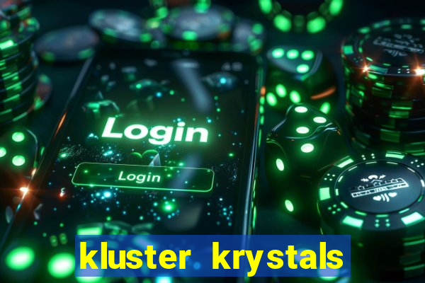 kluster krystals megaclusters slot